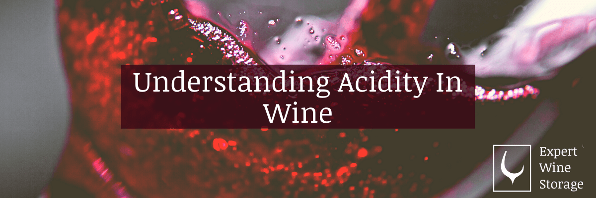 What Is Acidity In Wine? Is Wine Acidic?